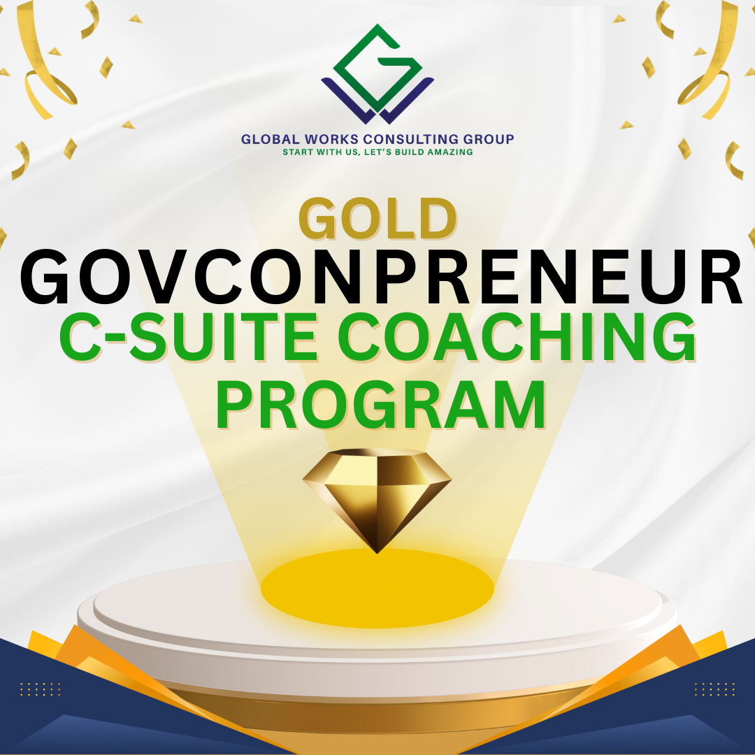 Gold GovConPreneur C-Suite Coaching Program