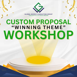 CUSTOM PROPOSAL “WINNING THEME” WORKSHOP