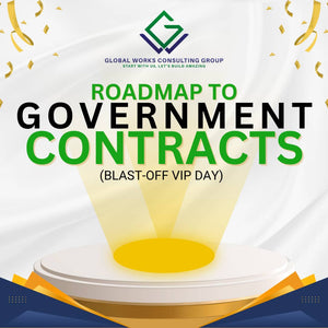 ROADMAP TO GOVERNMENT CONTRACTS - Blast Off VIP DAY