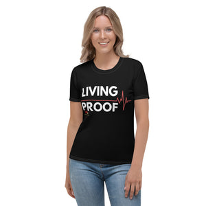 I am Living Proof Women's Tee